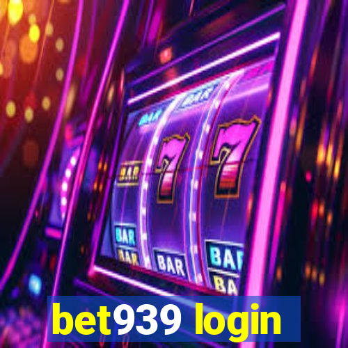 bet939 login